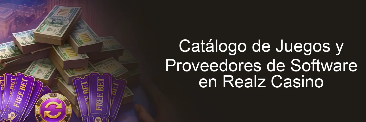 Catálogo de Juegos y Proveedores de Software en Realz Casino